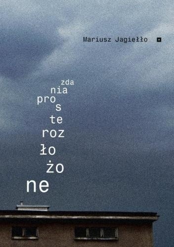Zdania proste rozłożone - Mariusz Jagiełło