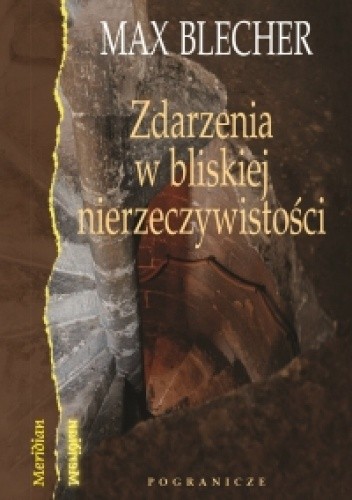 Zdarzenia w bliskiej nierzeczywistości - Max Blecher