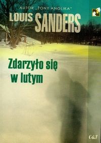 Zdarzyło się w lutym - Louis Sanders