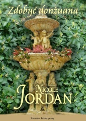 Zdobyć donżuana - Nicole Jordan