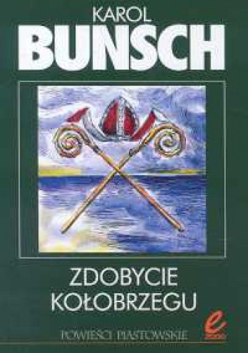 Zdobycie Kołobrzegu - Karol Bunsch