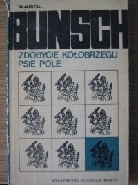 Zdobycie Kołobrzegu. Psie pole - Karol Bunsch
