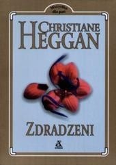 Zdradzeni - Christiane Heggan