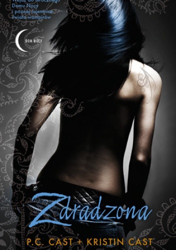 Zdradzona - Kristin Cast