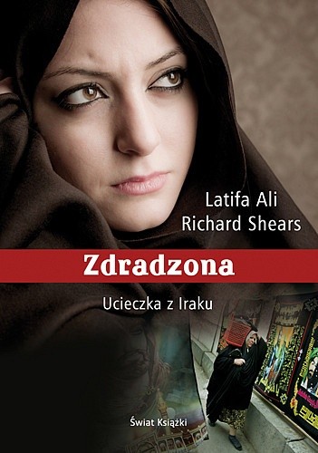 Zdradzona: Ucieczka z Iraku - Latifa Ali