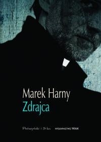 Zdrajca - Marek Harny