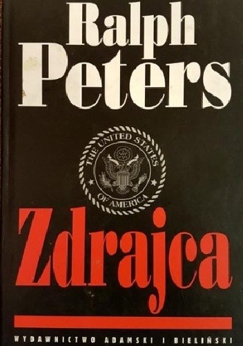 Zdrajca - Ralph Peters