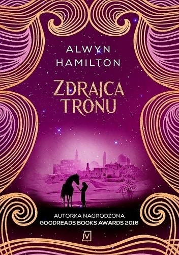 Zdrajca tronu - Alwyn Hamilton