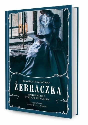 Żebraczka spod kościoła Świętego Sulpicjusza - Xavier de Montépin