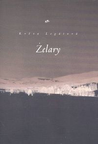 Żelary - Květa Legátová