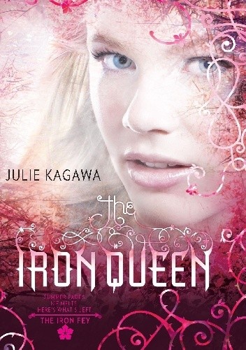 Żelazna królowa - Julie Kagawa