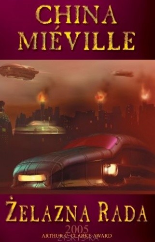 Żelazna rada - China Miéville