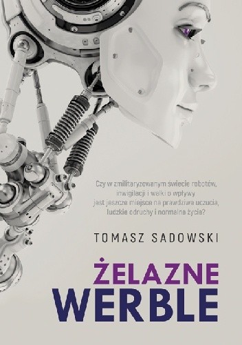 Żelazne werble - Tomasz Sadowski