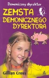 Zemsta demonicznego dyrektora - Gillian Cross