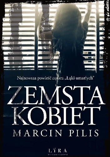 Zemsta kobiet - Marcin Pilis