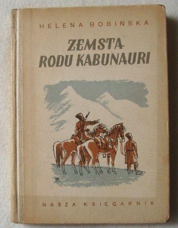 Zemsta rodu Kabunauri - Helena Bobińska