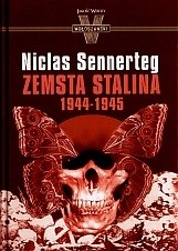 Zemsta Stalina 1944-1945 - Sennerteg Niclas