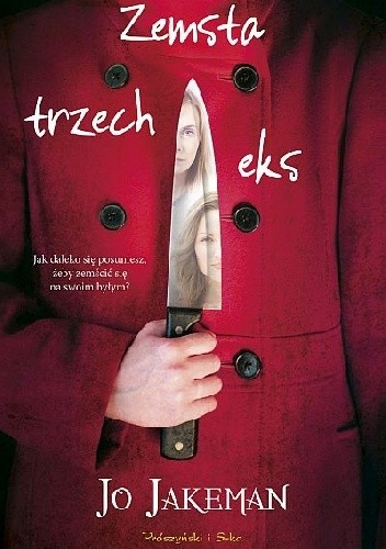 Zemsta trzech eks - Jo Jakeman