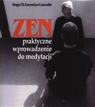 Zen: praktyczne wprowadzenie do medytacji - Hugo Makibi Enomiya-Lassalle