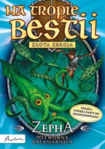Zepha, potworna kałamarnica - Adam Blade