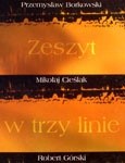 Zeszyt w trzy linie - Przemysław Borkowski