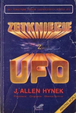Zetknięcie z UFO - Josef Allen Hynek