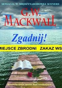 zgadnij - G.W. Mackwall