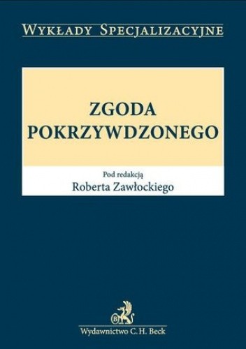 Zgoda pokrzywdzonego - Zawłocki Robert