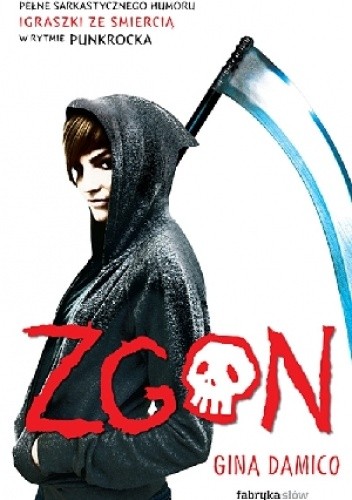 Zgon - Gina Damico