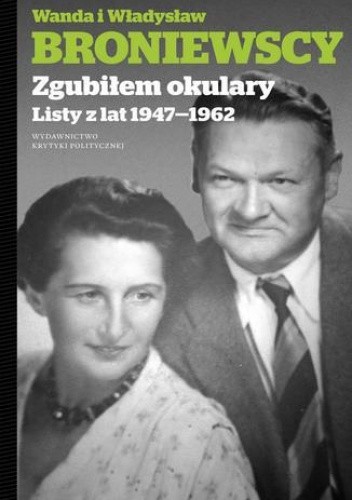Zgubiłem okulary - Władysław Broniewski