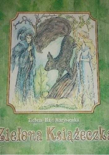 Zielona książeczka: Tieben - Hajo Marysieńka - Daniël Vandenbroecke