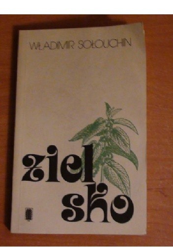 Zielsko - Władimir Sołouchin