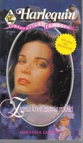 Ziemia krwi, ziemia miłości - Miranda Jarrett