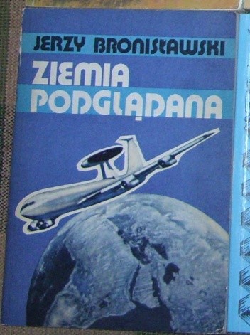 Ziemia podglądana - Jerzy Bronisławski