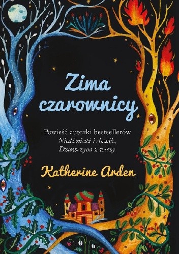 Zima czarownicy - Katherine Arden