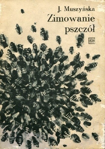 Zimowanie pszczół - Janina Muszyńska