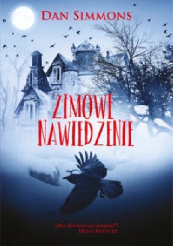 Zimowe nawiedzenie - Dan Simmons