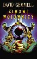 Zimowi wojownicy - David Gemmell