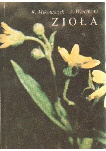 Zioła - Krystyna Mikołajczyk
