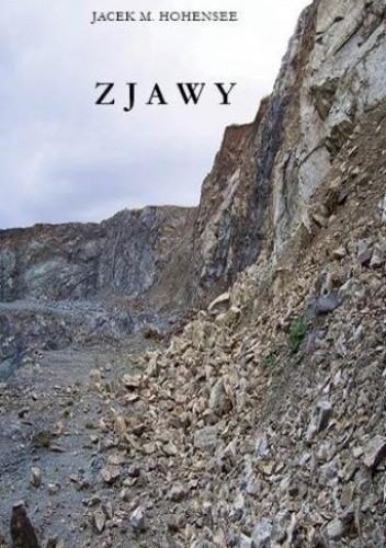 Zjawy - Jacek M. Hohensee