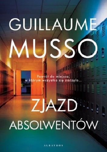 Zjazd absolwentów - Guillaume Musso