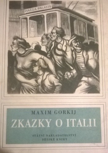 Zkazky o Italii - Maksym Gorki
