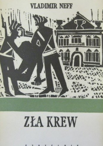 Zła krew - Vladimír Neff