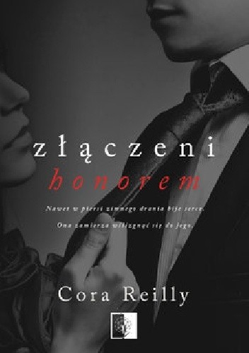 Złączeni honorem - Cora Reilly