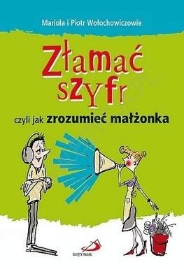 Złamać szyfr - Mariola Wołochowicz