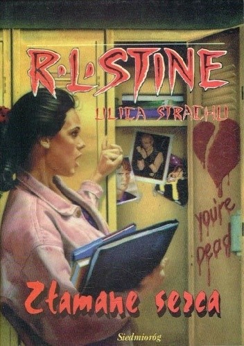 Złamane serca - R. L. Stine