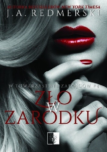 Zło w zarodku - J.A. Redmerski