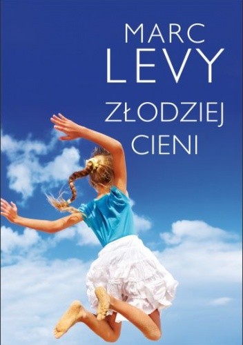 Złodziej cieni - Marc Levy