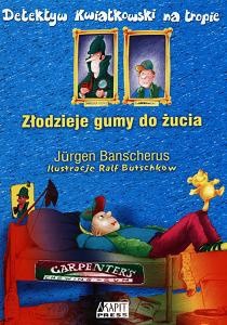Złodzieje gumy do żucia - Jürgen Banscherus