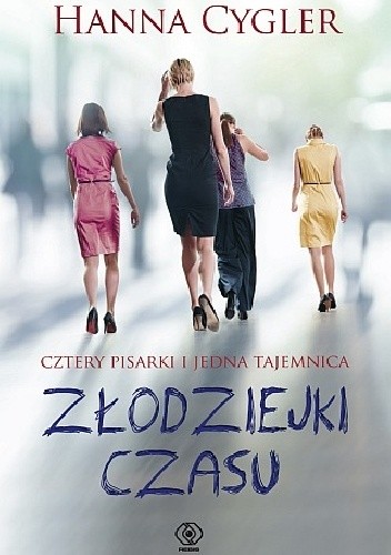 Złodziejki czasu - Hanna Cygler